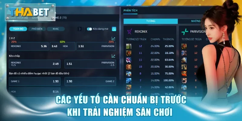 Các yếu tố cần chuẩn bị trước khi trải nghiệm sân chơi